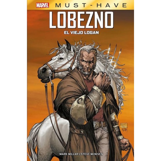 Marvel Must-Have. Lobezno: El Viejo Logan