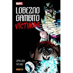 100% Marvel HC. Lobezno / Gambito: Víctimas